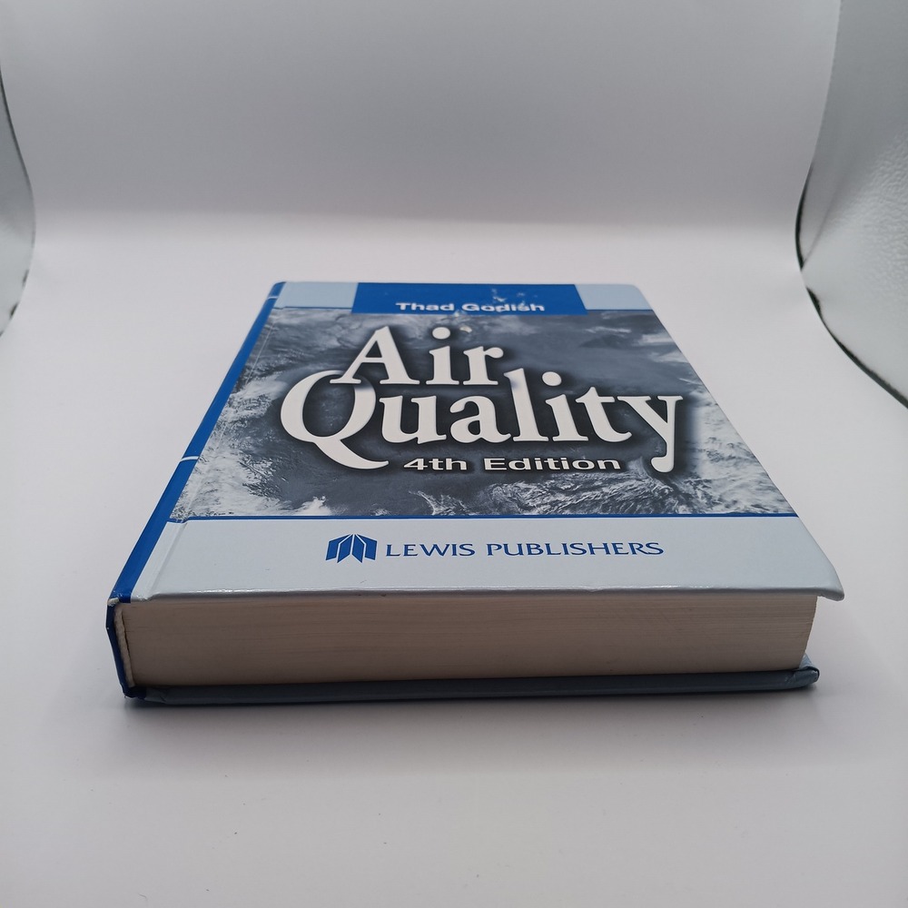 Air Quality 4th Edition Thad Godish Lewis‎ Publishers Hardcover Textbook